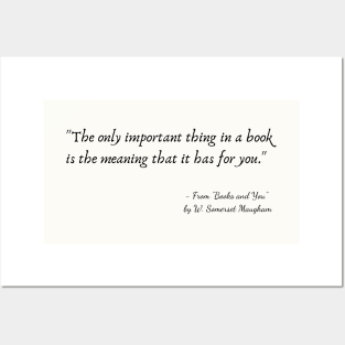 A Quote about Books from "Books and You" by W. Somerset Maugham Posters and Art